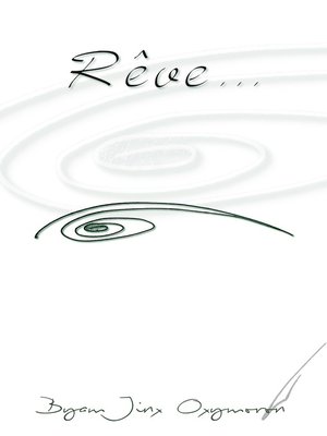 cover image of Rêve...